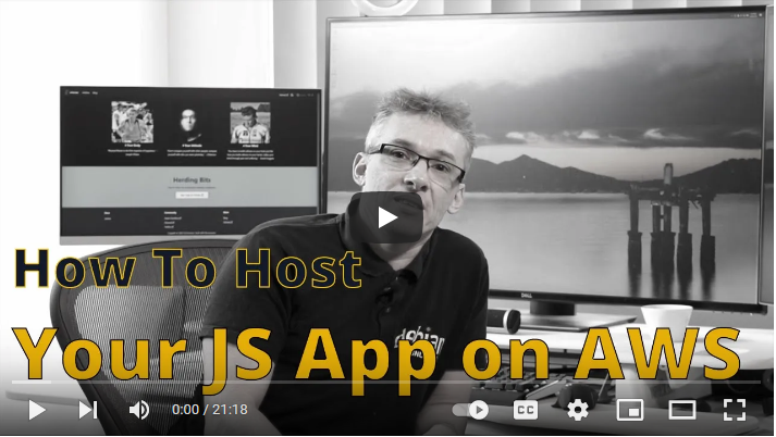 Watch &quot;How To Host Your JS App on AWS&quot; on YouTube